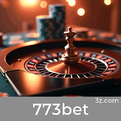 773bet: Apostas e Cassino Online Premiado e Seguro